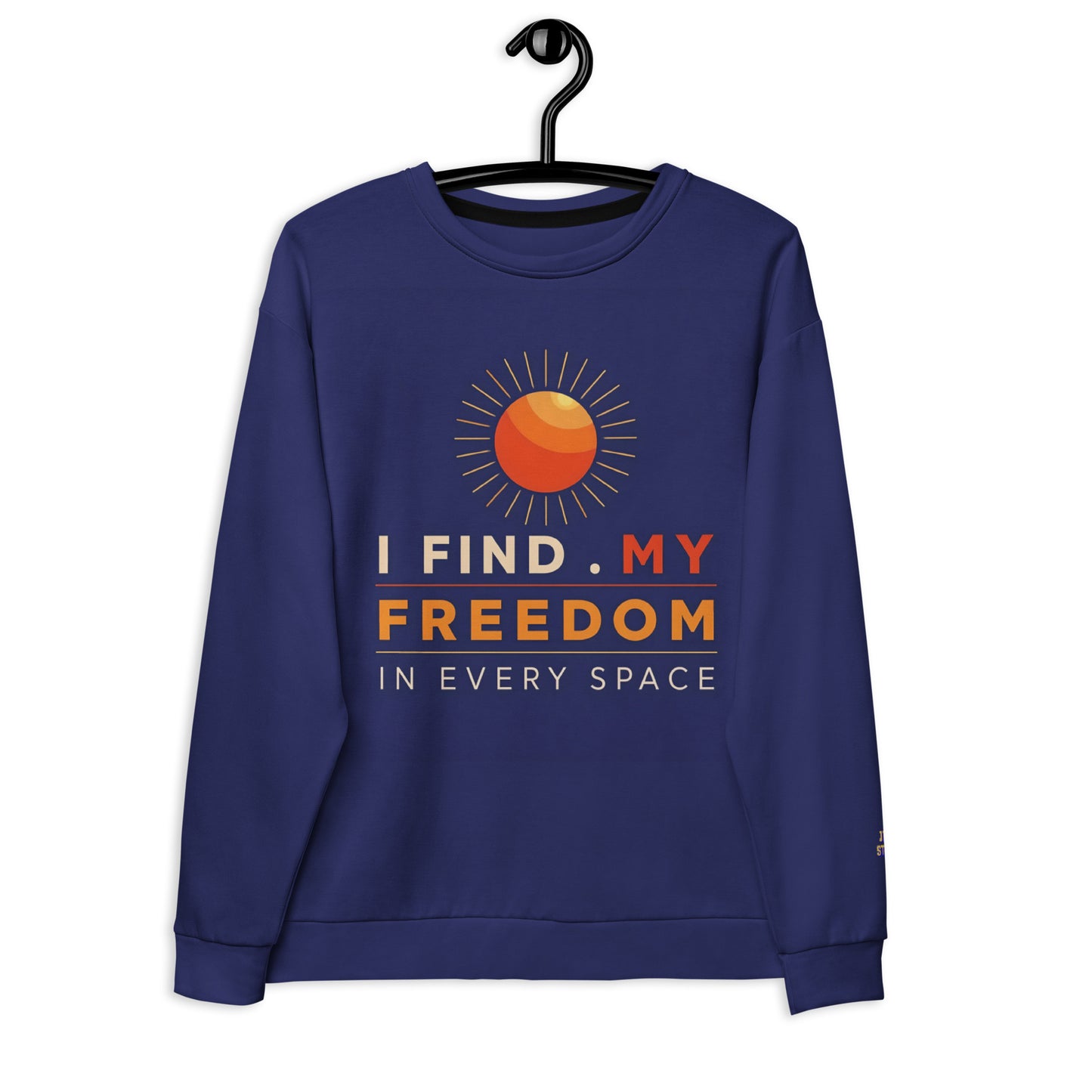 Space freedom sweatshirt